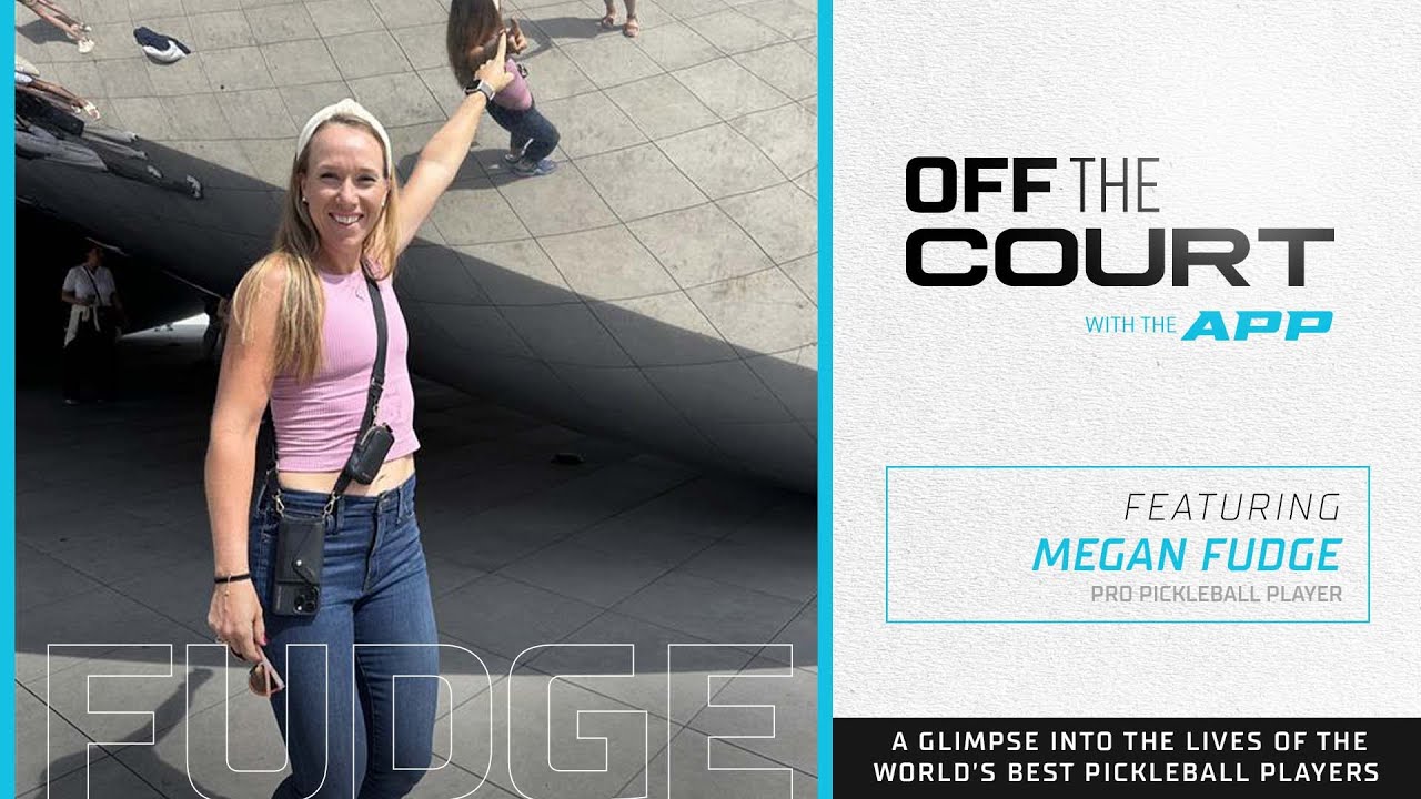 Pickleball Pro and Mom of 2 on Playing Pickleball Internationally | Off The Court with Megan Fudge