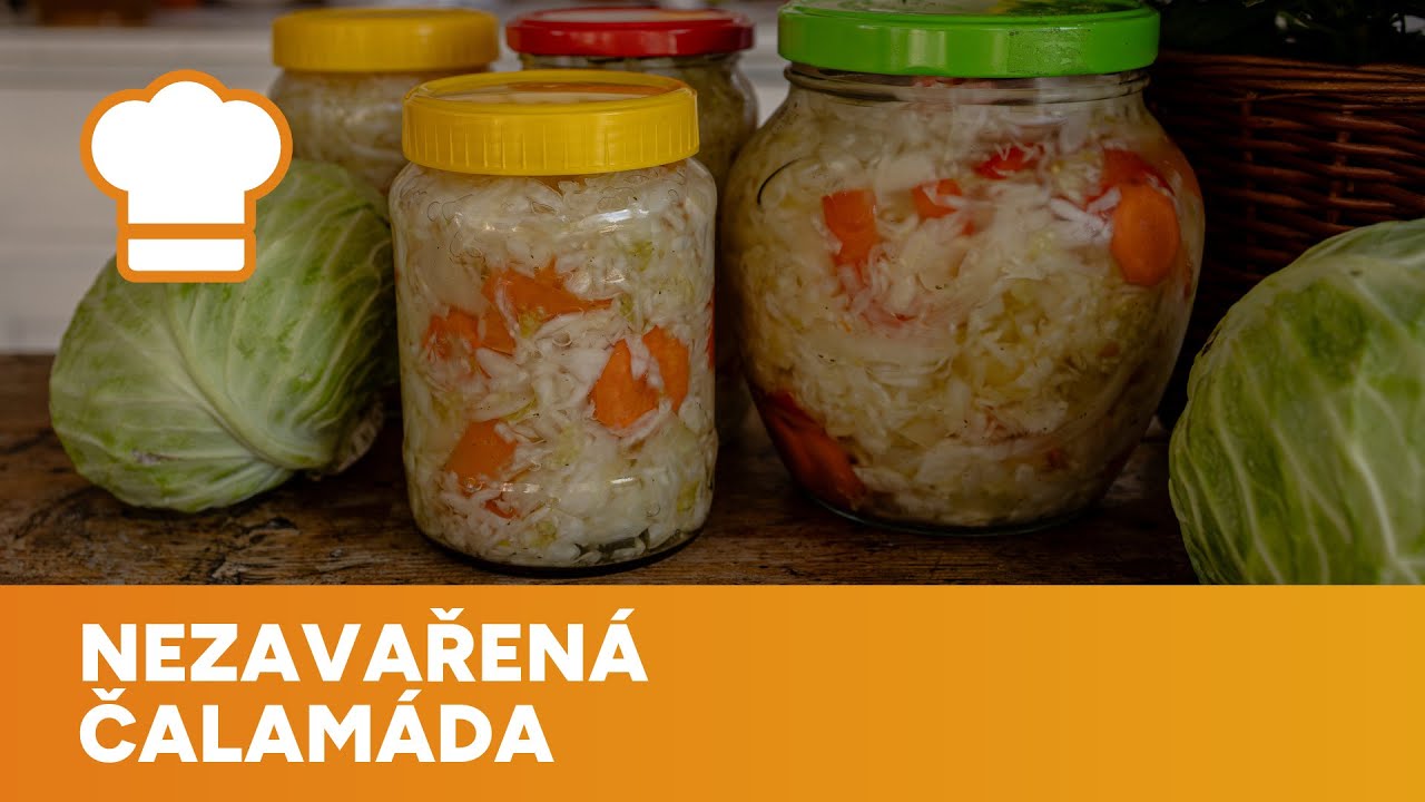 Nezavařená čalamáda uchová zeleninu stále křehkou