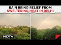 Delhi Weather Today News | Rain, Strong Winds In Parts Of Delhi Bring Relief From Sweltering Heat