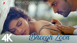 Bheegh Loon – Prakriti Kakar Ft Gurmeet Choudhary & Sapna Pabbi (Khamoshiyan) Video HD
