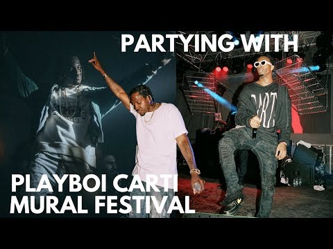 PARTYING WITH PLAYBOI CARTI AT MURAL FESTIVAL + more