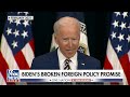 Kilmeade: Bidens broken foreign policy promise  - 04:37 min - News - Video