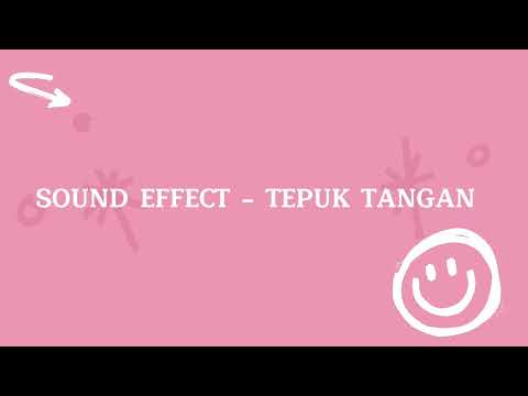 SOUND EFFECT / BACKSOUND - TEPUK TANGAN