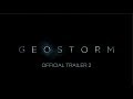 Button to run trailer #1 of 'Geostorm'