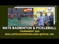 NATS Badminton & Pickleball Tournament 2024 | Dallas Telugu Vedukalu 2024 | Texas | USA @SakshiTV