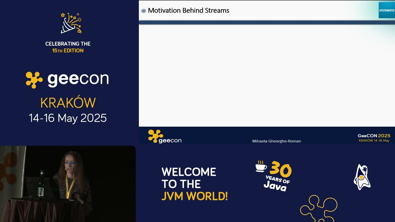 GeeCON 2025: Mihaela Gheorghe Roman - Java Streams: Evolution from JDK 8 to Today