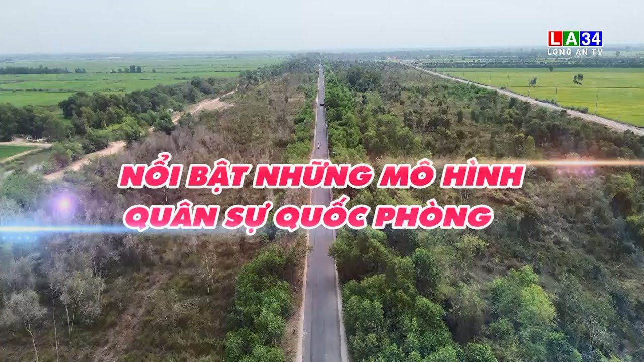 Quốc phòng toàn dân: Nổi bật những mô hình quân sự quốc phòng