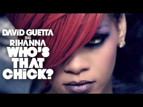 David Guetta feat. Rihanna - Who's That Chick? Official Video – (Night Video)