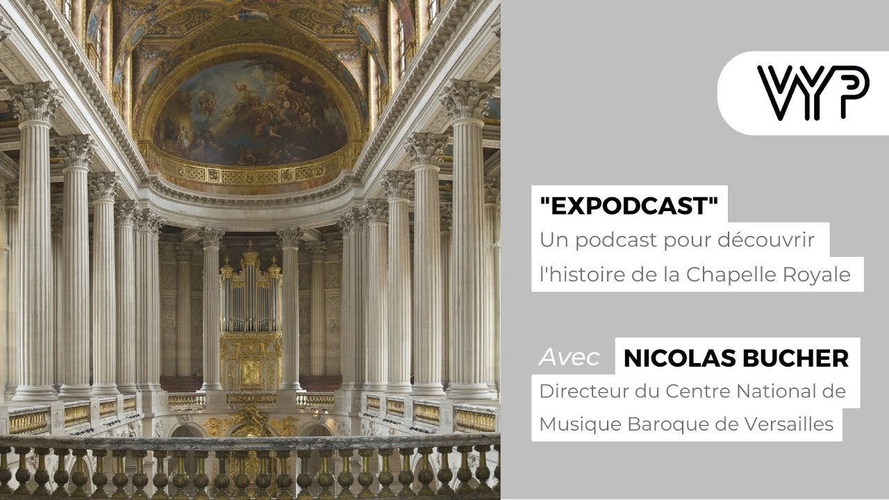 VYP – Le centre de musique baroque de Versailles lance une série de podcasts