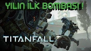 Titanfall beta - İlk 10 Dakika