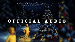 Trans-Siberian Orchestra - O Come All Ye Faithful / O Holy Night (Official Audio)