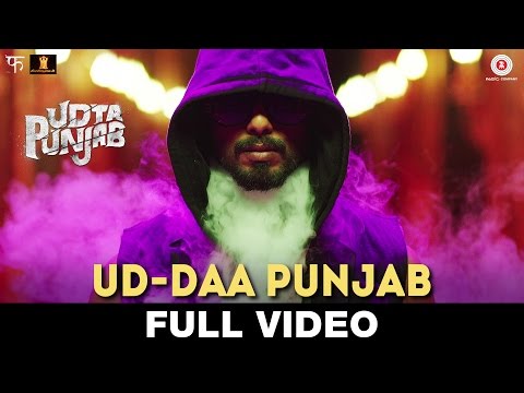 Ud-Daa Punjab Lyrics – Udta Punjab (Title Song) | Amit Trivedi, Vishal Dadlani