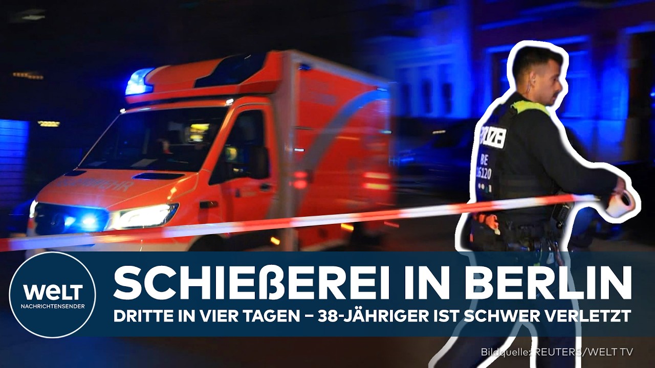 BERLIN: Dritte Schießerei in vier Tagen – 38-Jähriger wird schwer verletzt und Täter flieht im BMW