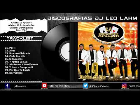 La Apuesta - Albúm: 10 Éxitos de Oro(2007) | CD Completo