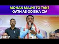 Mohan Charan Majhi To Take Oath As Odisha Chief Minister Today, PM Modi To Attend