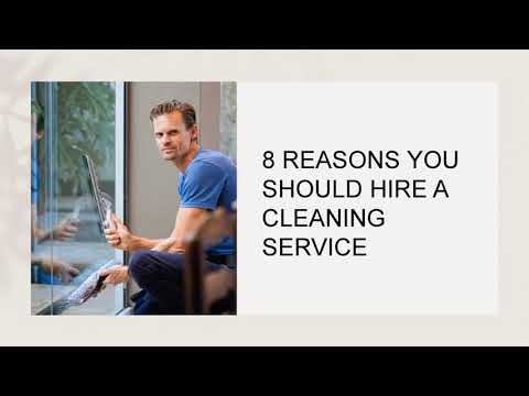 8 REASONS YOU SHOULD HIRE A CLEANING SERVICE ...