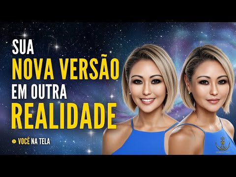 Sua nova versão em outra Realidade : Você na Tela