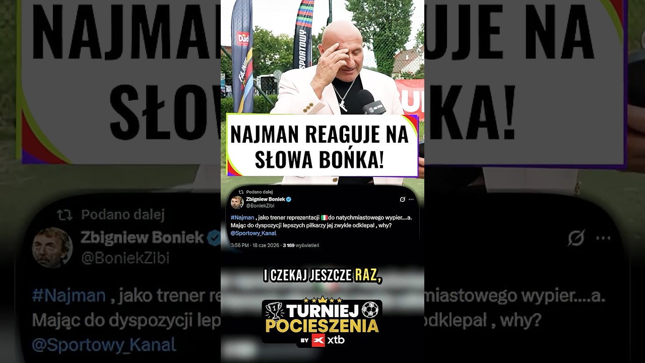 Boniek zaczepia najmana, najman odpowiada #shorts