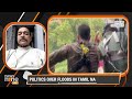 Politics over floods in Tamil Nadu: Annamalai Slams Stalin, TN Govt Skips Review Meeting | News9  - 16:01 min - News - Video