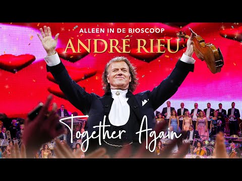 André Rieu: Together Again'
