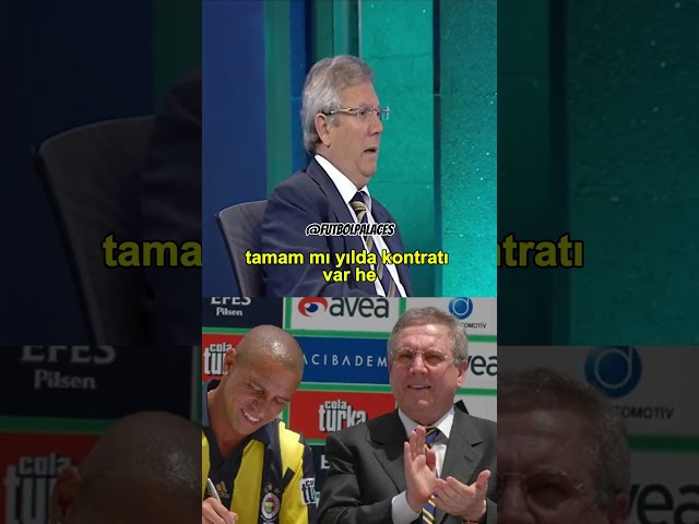 Aziz Yıldırım'dan Roberto Carlos'un Neden Fenerbahçe'den Ayrıldığının Perde Arkasını Anlatıyor.