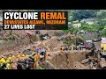 Cyclone Remal Devastates Aizawl, Mizoram: 27 Lives Lost, Relief Efforts Underway | News9
