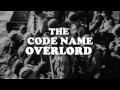Code Name Overlord