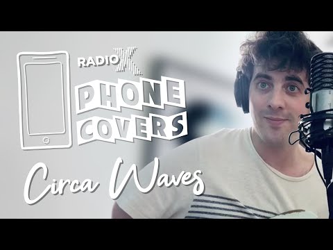 Circa Waves perform original song about Coronaviru…