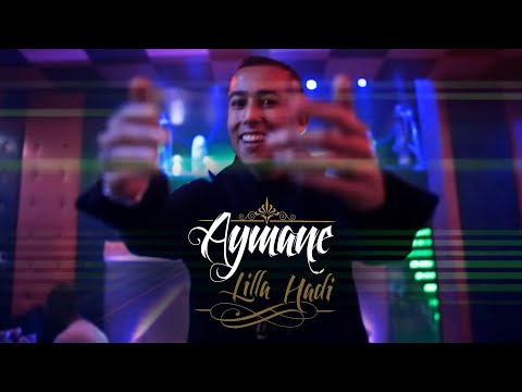 Aymane Serhani - Lilla Hadi