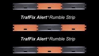 TrafFix Alert Rumble Strip