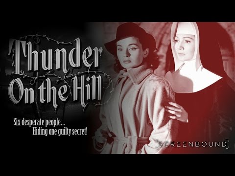 Thunder on the Hill'