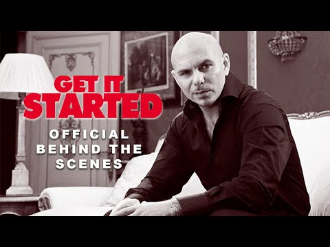 Pitbull - Get It Started (Official Behind The Scenes)