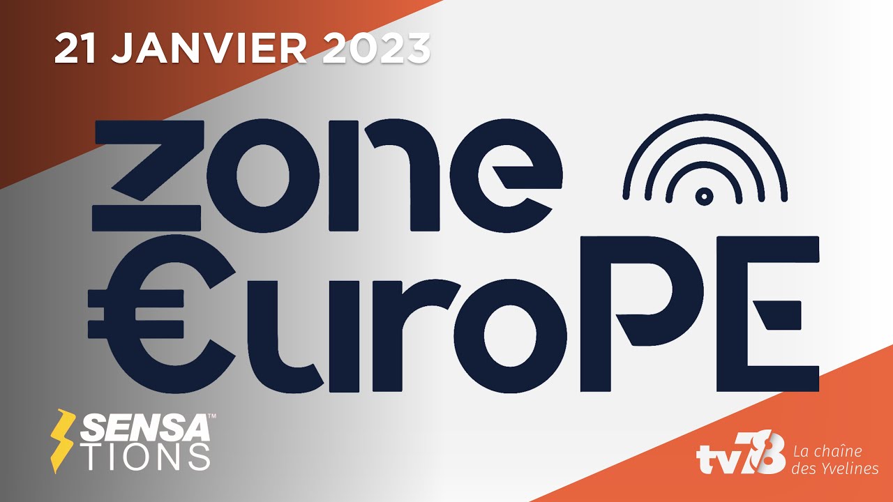 Zone Europe. 21 janvier 2023