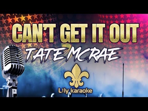 Tate McRae - Can't Get It Out (Karaoke Version)