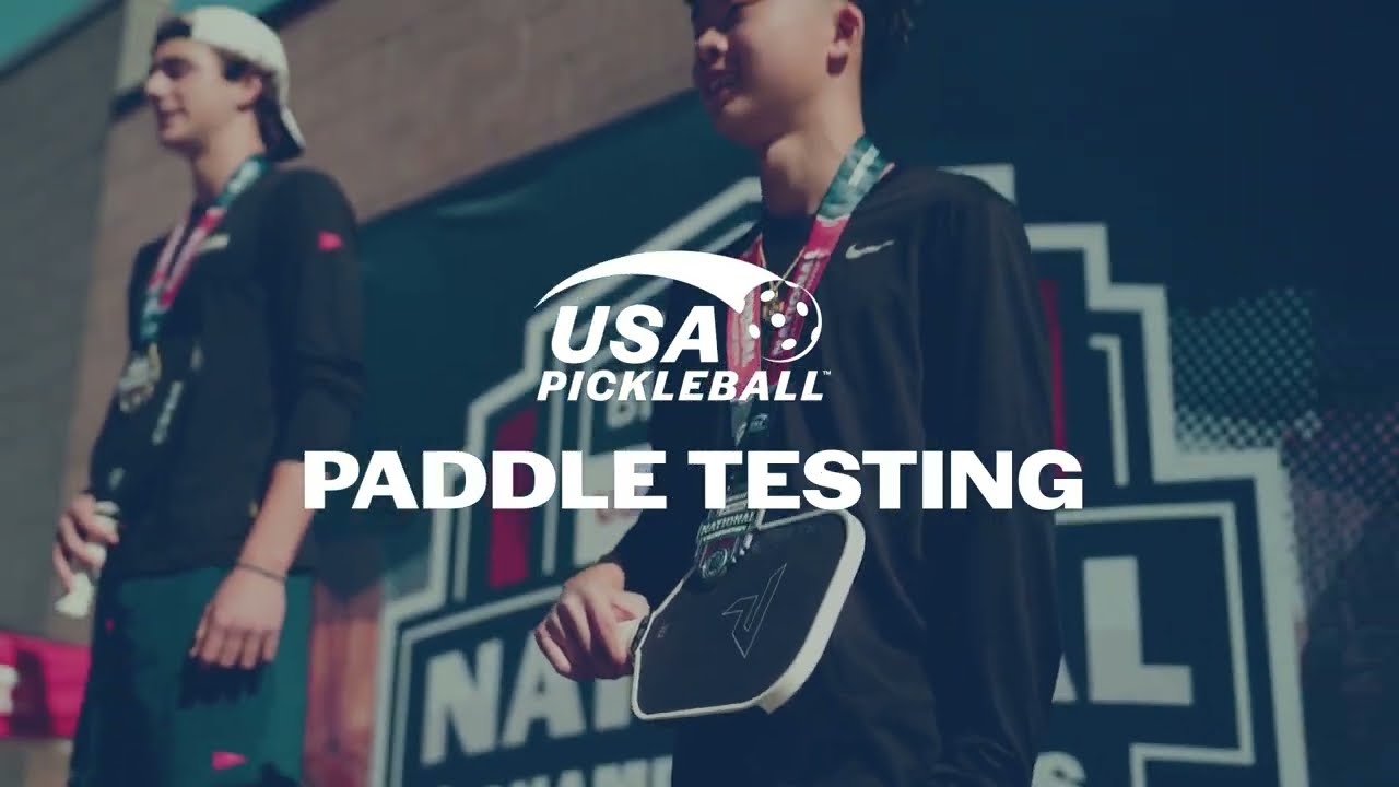 Paddle Testing┃USA Pickleball