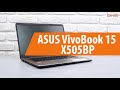 Распаковка ноутбука ASUS ViviBook 15 X505BP / Unboxing ASUS ViviBook 15 X505BP