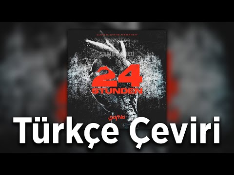SAMRA - 24 STUNDEN [Türkçe Çeviri]