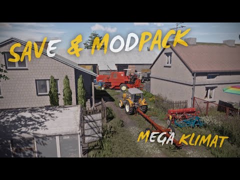 FS22 SAVE + MODPACK v1.0.0.0