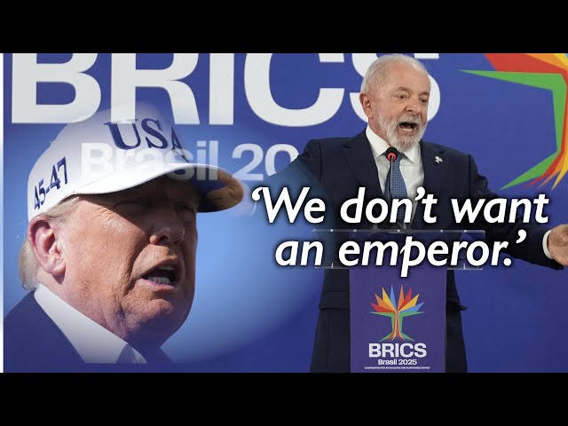 'We don't want an emperor' Brazil's Lula responds to Trump's BRICS tariff threats