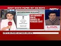 White Paper Economy | Under UPA, Economy Had Lost Its Way: What Centres White Paper Says - 18:47 min - News - Video