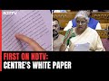 White Paper Economy | Under UPA, Economy Had Lost Its Way: What Centres White Paper Says
