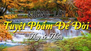 Nhạc Không Lời Tuyệt Phẩm Để Đời, Hòa Tấu Guitar & Saxophone Hay Và Hiếm, Nhạc Buổi Sáng Quá Hay