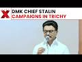 Tamil Nadu Polls: Stalin Seeks Votes In Trichy For DMK Candidates Across Key Areas