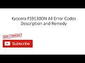 Kyocera FS9130DN All Error Codes Description and Remedy