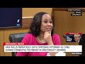 ‘It is a lie!’: Fani Willis ‘defiant’ facing questions from Trump co-defendant attorney(CNN) - 08:52 min - News - Video