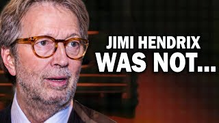 Eric Clapton Finally Speaks Up On Jimmy Hendrix