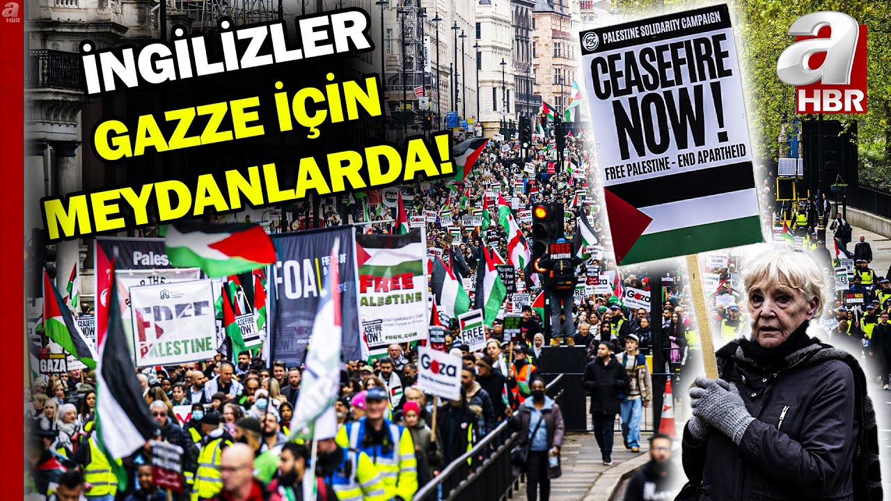 Londra'da Gazze için protesto! Binlerce kişi Gazze için toplandı | A Haber