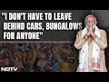 PM Targets Opposition Over Dynastic Politics: I Dont Have To Leave Behind Cars, Bungalows