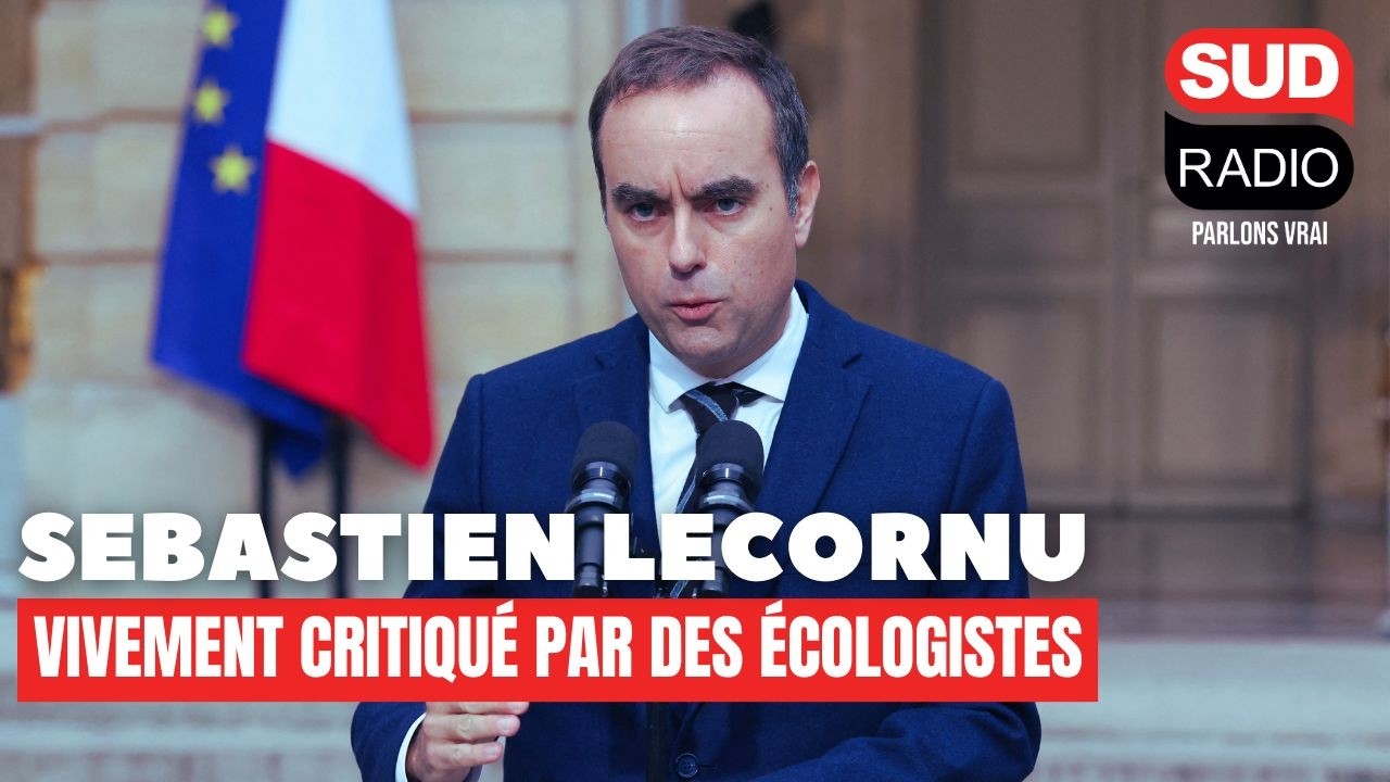 Sebastien Lecornu vivement critiqué par des écologistes