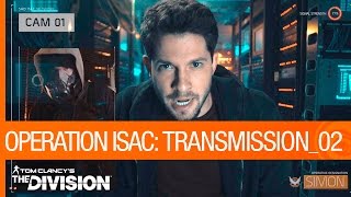 Tom Clancy's The Division - Operation ISAC: Transmission 02
